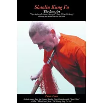 Shaolin Kung Fu ─ the Lost Art