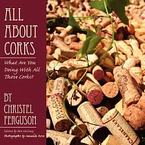 All About Corks： What Are You Doing With All Those Corks?