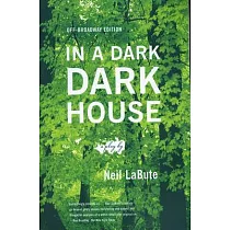 In a Dark Dark House： A Play