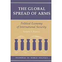 The Global Spread of Arms： Political Economy of International Security