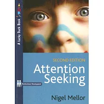 Attention Seeking： A Practical Solution in the Classroom
