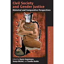 Civil Society and Gender Justice： Historical and Comparative Perspectives