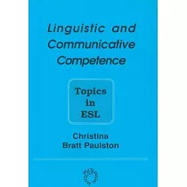 Linguistic and Communicative Competence： Topics in ESL (Op)