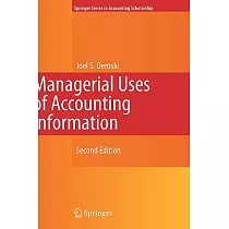 Managerial Uses of Accounting Information