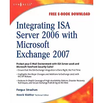 Integrating ISA Server 2006 with Microsoft Exchange 2007