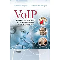 Voip： Wireless， P2P and New Enterprise Voice Over IP