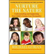 Nurture the Nature： Understanding and Supporting Your Child’s Unique Core Personality
