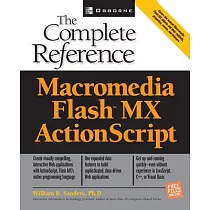 Macromedia Flash Mx Actionscript： The Complete Reference