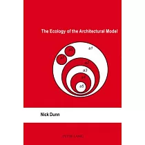 The Ecology of the Architectural Model
