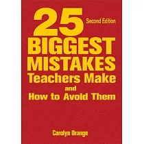 25 Biggest Mistakes Teachers Make and How to Avoid Them