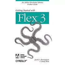 Getting Started with Flex 3