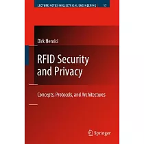RFID Security and Privacy： Concepts， Protocols， and Architectures