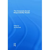 The Corporate Social Responsibility Reader