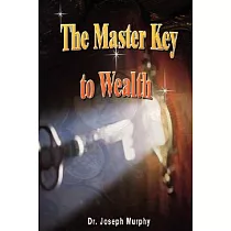 The Master Key to Wealth