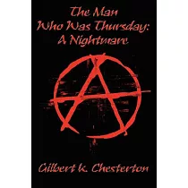The Man Who Was Thursday： A Nightmare