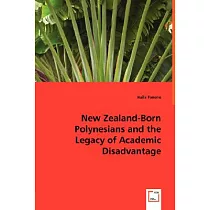 New Zealand─Born Polynesians and the Legacy of Academic Disadvantage
