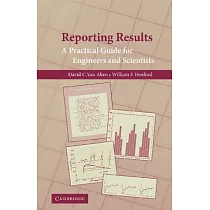 Reporting Results： A Practical Guide for Engineers and Scientists