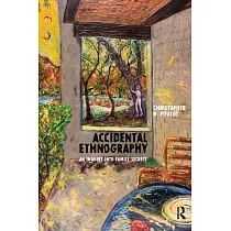 Accidental Ethnography： An Inquiry into Family Secrecy