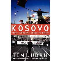 Kosovo： What Everyone Needs to Know(r)