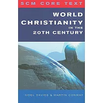 World Christianity in the Twentieth Century