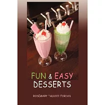 Fun & Easy Desserts