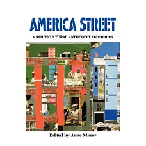 America Street： A Multicultural Anthology of Stories