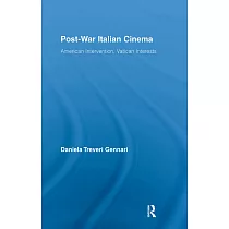 Post─War Italian Cinema： American Intervention， Vatican Interests