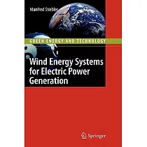 Wind Energy Systems for Electric Power Generation