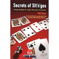 Secrets of Sit’n’gos： Winning Strategies for Single─Table Poker Tournaments