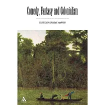 Comedy， Fantasy and Colonialism