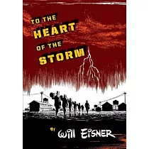 To the Heart of the Storm