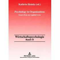 Psychology in Organizations： Issues from an Applied Area