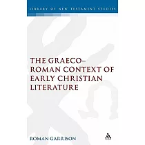 Graeco─Roman Context of Early Christian Literature