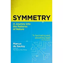 Symmetry： A Journey into the Patterns of Nature