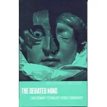 The Debated Mind： Evolutionary Psychology Versus Ethnography
