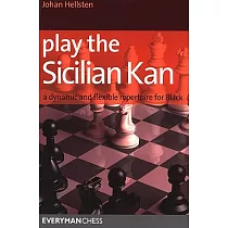 Play the Sicilian Kan： A Dynamic and Flexible Repertoire for Black