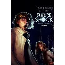 Partners in Time #3： Future Shock