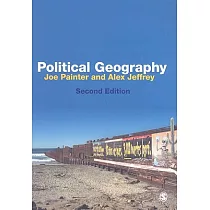 Political Geography： An Introduction to Space and Power