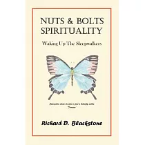 Nuts and Bolts Spirituality： Waking Up the Sleepwalkers