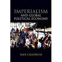 Imperialism and Global Political Economy