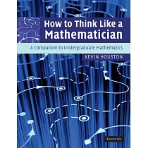 How to Think Like a Mathematician
