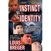 From Instinct to Identity： The Development of Personality