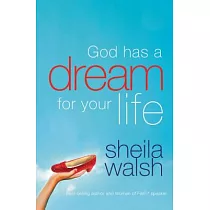 God Has a Dream for Your Life