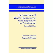 Economics of Water Resources： From Regulation to Privatization