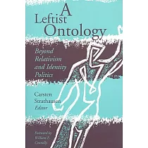 A Leftist Ontology： Beyond Relativism and Identity Politics