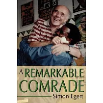 A Remarkable Comrade
