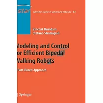 Modeling and Control for Efficient Bipedal Walking Robots： A Port─Based Approach