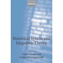 Historical Syntax and Linguistic Theory