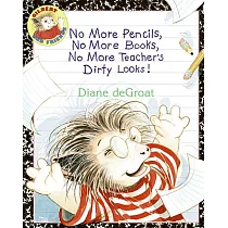 No More Pencils， No More Books， No More Teacher’s Dirty Looks!