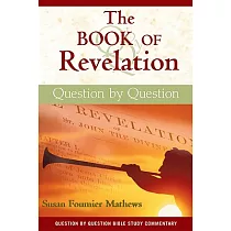 The Book of Revelation： Question by Question